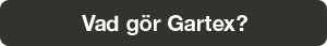 Vad gör Gartex?